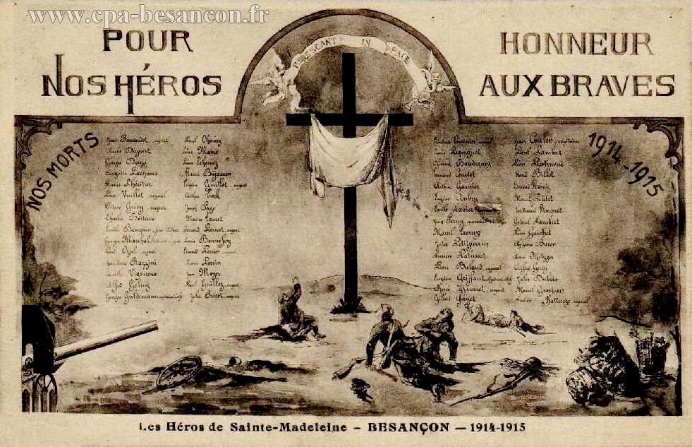 Les Héros de Sainte-Madeleine - BESANÇON - 1914-1915